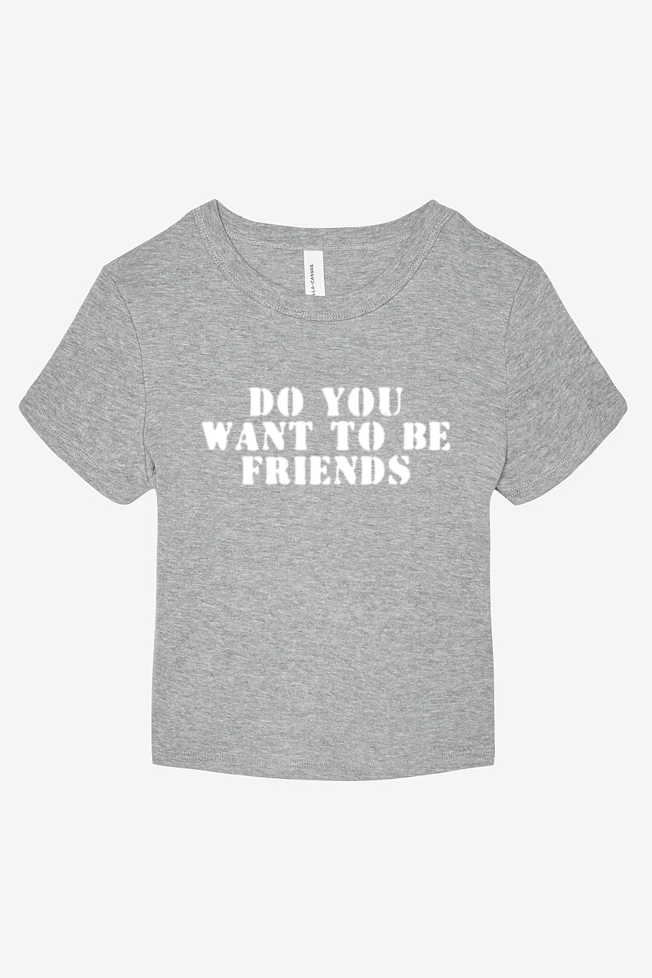 Do You Want to Be Friends Baby Tee